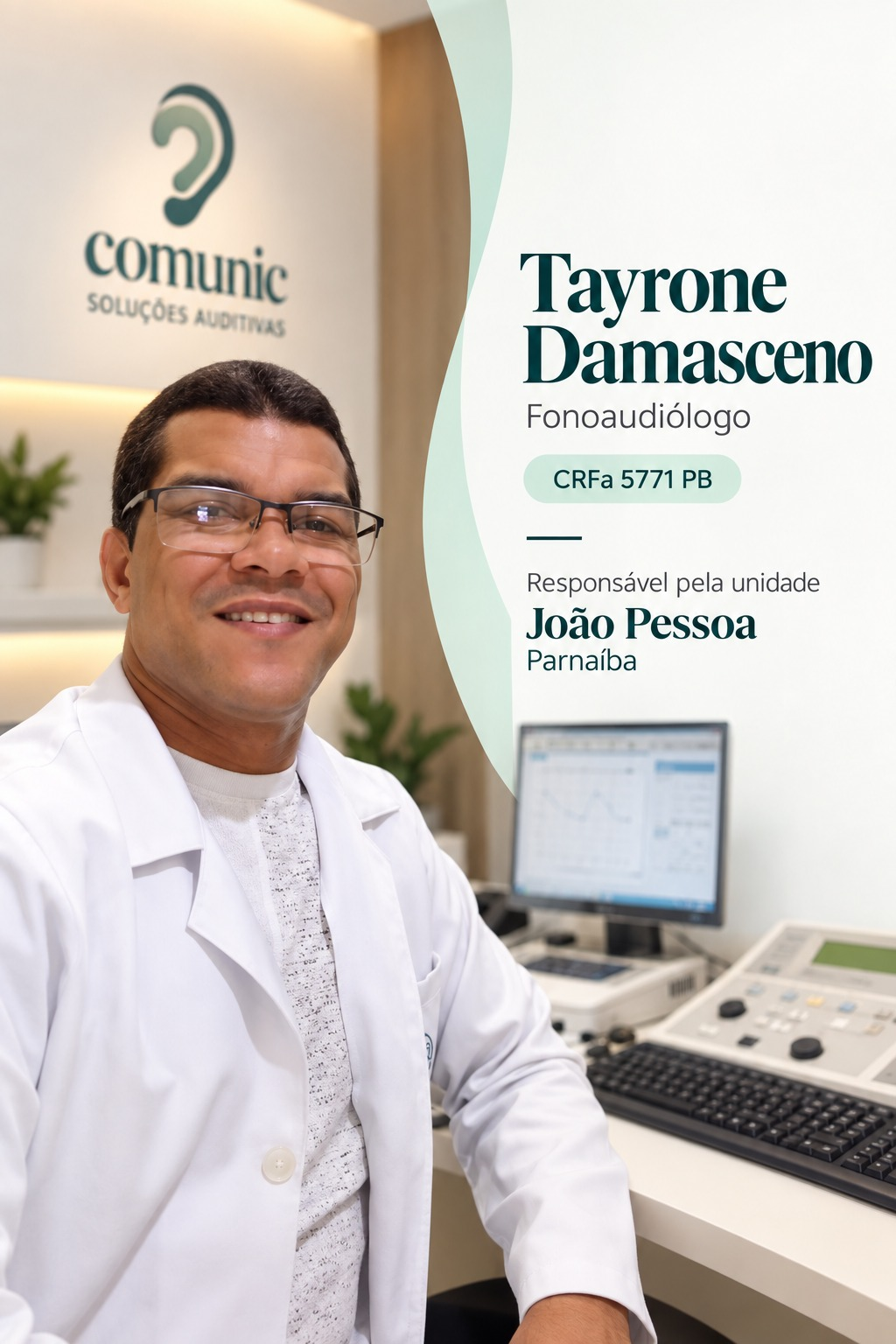 Tayrone Damasceno, fonoaudiólogo e responsável pela unidade João Pessoa, em retrato institucional